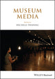 Book cover of: Museum Media. By: Michelle Henning