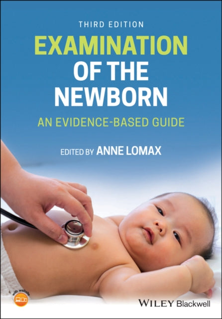 Book cover of: Examination of the Newborn. By: Anne Lomax