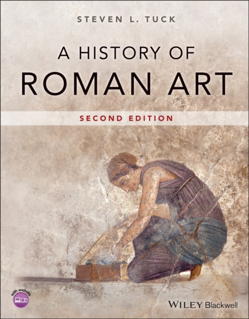Book cover of: History of Roman Art. By: Steven L. Tuck