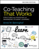 Book cover of: Co-Teaching That Works. By: Anne M. Beninghof