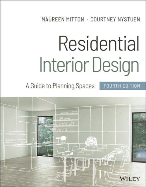 Book cover of: Residential Interior Design. By: Maureen Mitton