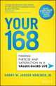 Book cover of: Your 168. By: Harry M. Kraemer Jr.