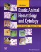 Book cover of: Exotic Animal Hematology and Cytology. By: Terry W. Campbell