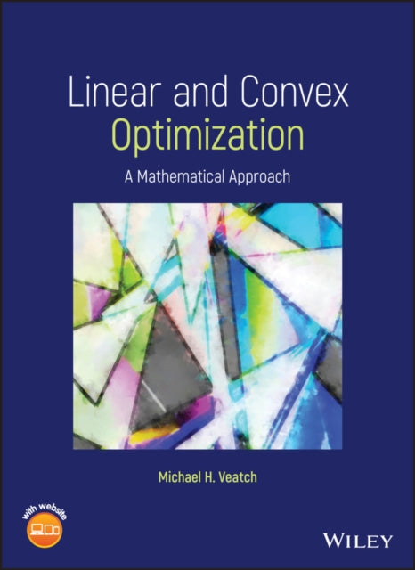 Book cover of: Linear and Convex Optimization. By: Michael Veatch