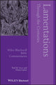 Book cover of: Lamentations Through the Centuries. By: Paul M. Joyce