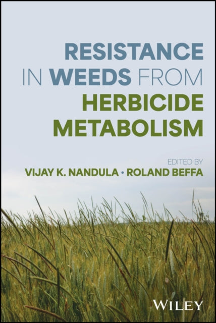 Book cover of: Herbicide Metabolism and Weed Resistance. By: Vijay K. Nandula