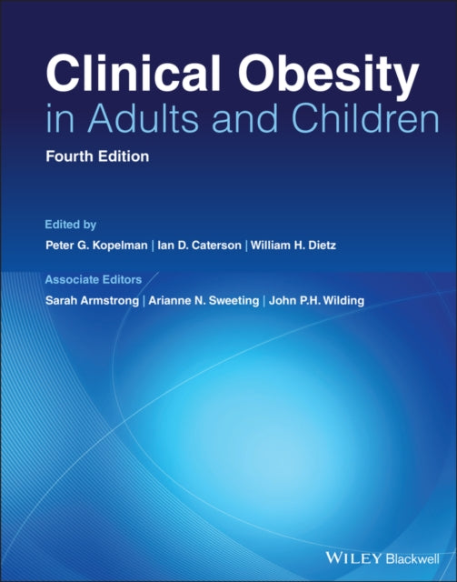 Book cover of: Clinical Obesity in Adults and Children. By: Ian D. Caterson