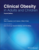 Book cover of: Clinical Obesity in Adults and Children. By: Ian D. Caterson