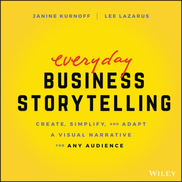 Everyday Business Storytelling