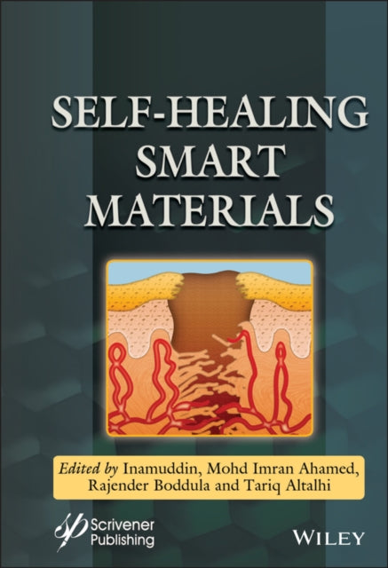 Book cover of: Self-Healing Smart Materials. By: Inamuddin