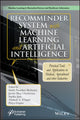 Book cover of: Recommender System with Machine Learning and Artificial Intelligence. By: Sachi Nandan Mohanty