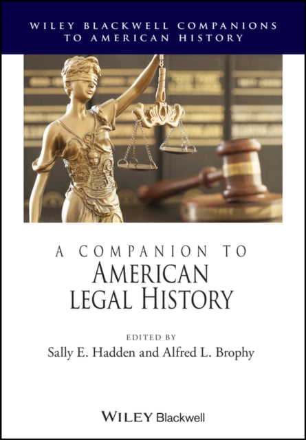 Book cover of: Companion to American Legal History. By: Sally E. Hadden