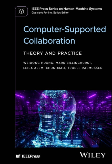 Book cover of: Computer-Supported Collaboration. By: Weidong Huang