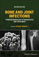 Book cover of: Bone and Joint Infections. By: Werner Zimmerli