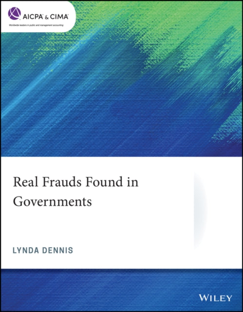 Book cover of: Real Frauds Found in Governments. By: Lynda Dennis