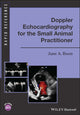 Book cover of: Doppler Echocardiography for the Small Animal Practitioner. By: June A. Boon
