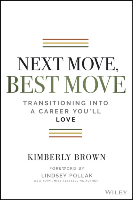 Book cover of: Next Move, Best Move. By: Kimberly B. Cummings