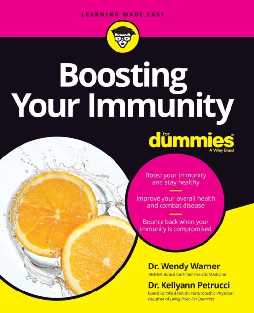 Book cover of: Boosting Your Immunity For Dummies. By: Wendy Warner