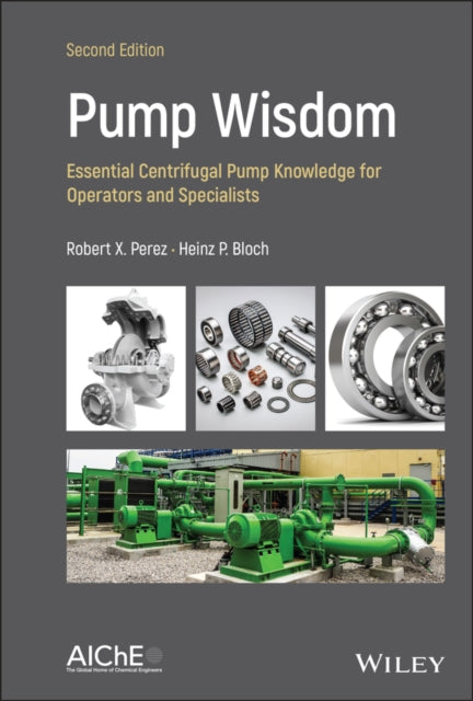Book cover of: Pump Wisdom. By: Robert X. Perez