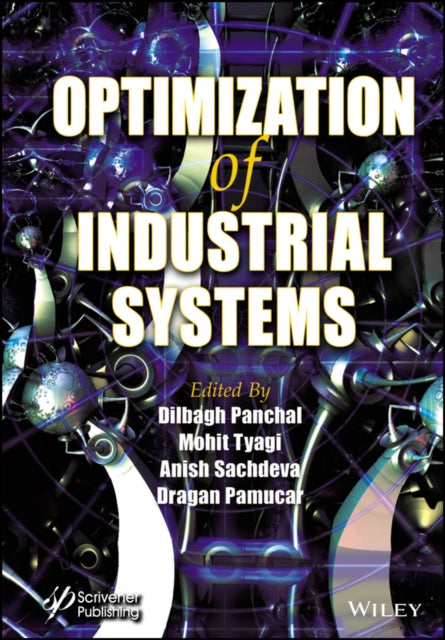 Book cover of: Optimization of Industrial Systems. By: Anish Sachdeva