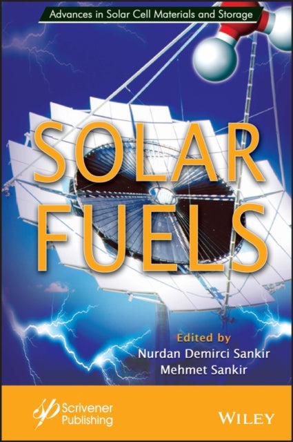 Book cover of: Solar Fuels. By: Nurdan Demirci Sankir