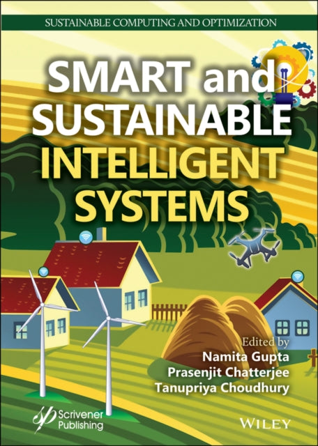 Book cover of: Smart and Sustainable Intelligent Systems. By: Namita Gupta