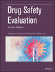 Book cover of: Drug Safety Evaluation. By: Shayne Cox Gad