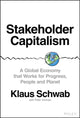 Book cover of: Stakeholder Capitalism. By: Klaus Schwab