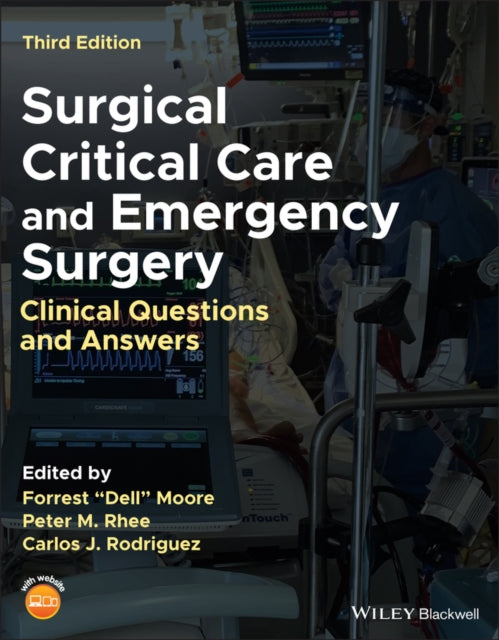 Book cover of: Surgical Critical Care and Emergency Surgery. By: Forrest O. Moore