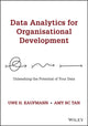 Book cover of: Data Analytics for Organisational Development. By: Uwe H. Kaufmann