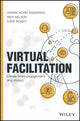 Book cover of: Virtual Facilitation. By: H. Andersen