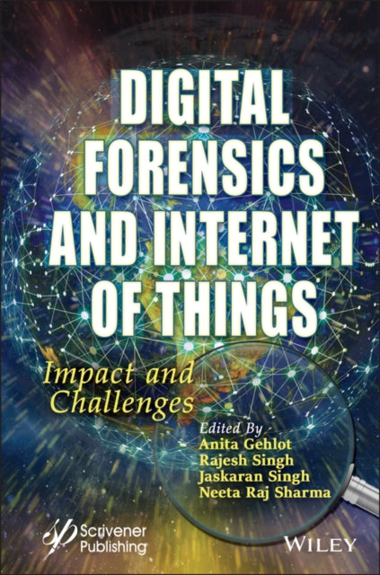 Book cover of: Digital Forensics and Internet of Things. By: Anita Gehlot