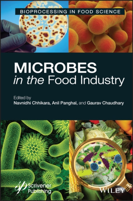 Book cover of: Microbes in the Food Industry. By: Navnidhi Chhikara