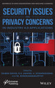 Book cover of: Security Issues and Privacy Concerns in Industry 4.0 Applications. By: Shiblin David