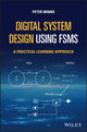 Book cover of: Digital System Design using FSMs. By: Peter D. Minns