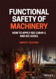 Book cover of: Functional Safety of Machinery. By: Marco Tacchini
