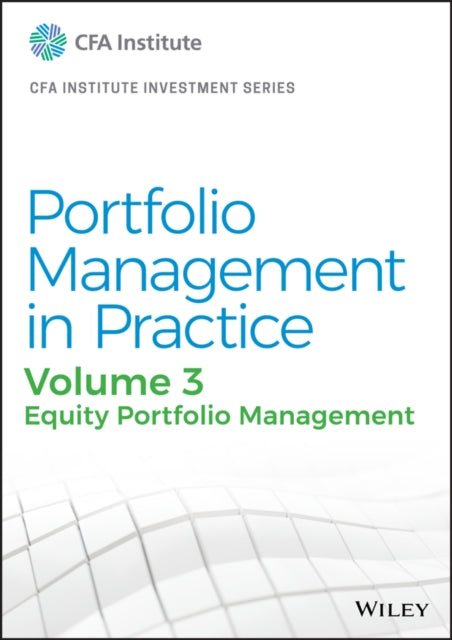 Book cover of: Portfolio Management in Practice, Volume 3. By: CFA Institute