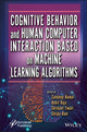 Book cover of: Cognitive Behavior and Human Computer Interaction Based on Machine Learning Algorithms. By: Sandeep Kumar
