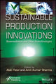 Book cover of: Sustainable Production Innovations. By: Alok Kumar Patel