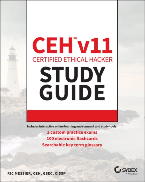 Book cover of: CEH v11 Certified Ethical Hacker Study Guide. By: Ric Messier