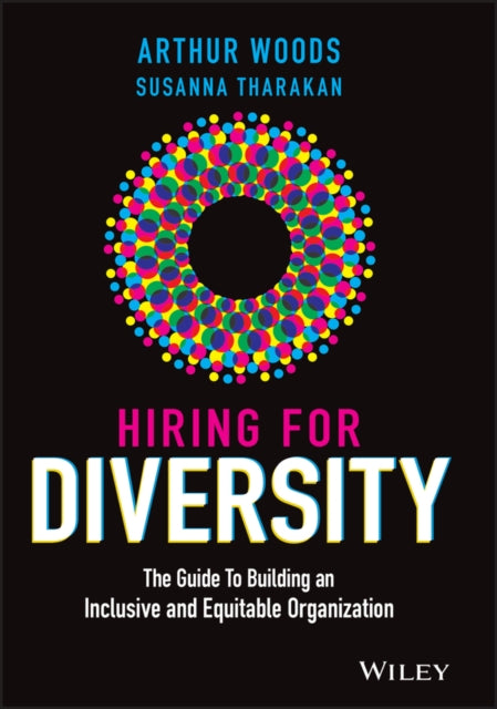 Book cover of: Hiring for Diversity. By: Arthur Woods