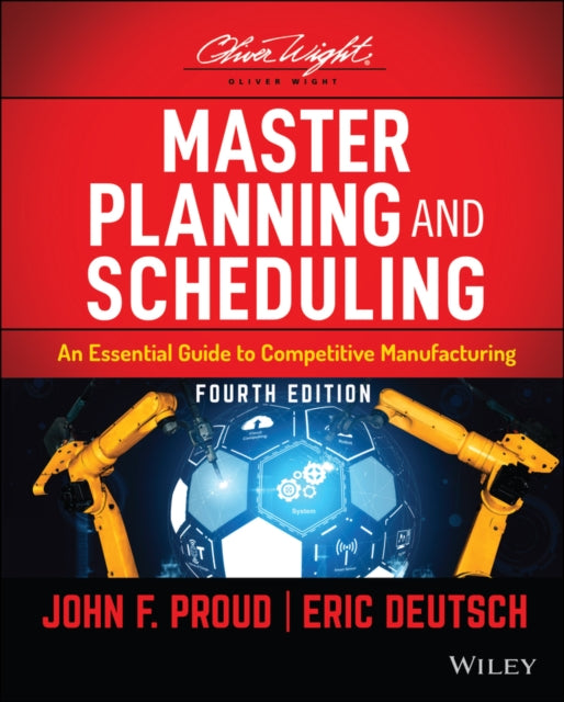 Book cover of: Master Planning and Scheduling. By: Eric Deutsch