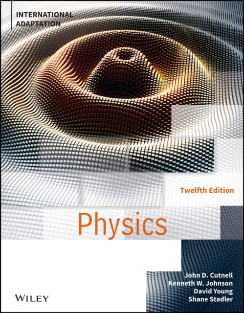 Book cover of: Physics, International Adaptation. By: John D. Cutnell