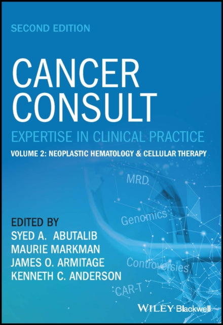 Book cover of: Cancer Consult: Expertise in Clinical Practice, Volume 2. By: S. Abutalib