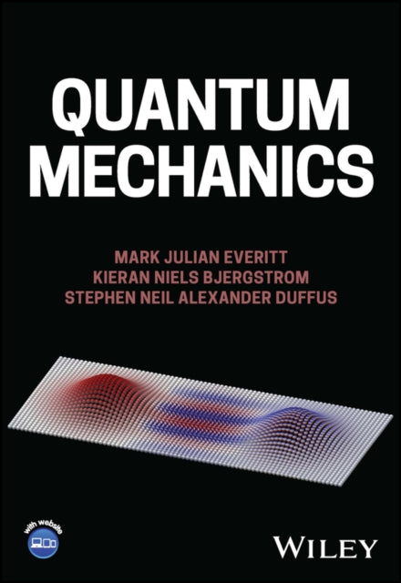 Book cover of: Quantum Mechanics. By: Mark Everitt