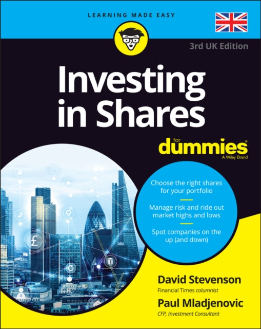 Book cover of: Investing in Shares For Dummies - UK. By: David Stevenson