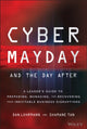 Book cover of: Cyber Mayday and the Day After. By: Daniel Lohrmann