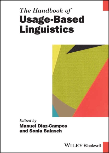 Book cover of: Handbook of Usage-Based Linguistics. By: Sonia Balasch