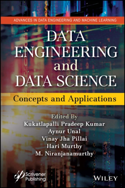 Book cover of: Data Engineering and Data Science. By: Aynur Unal