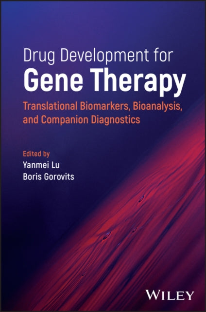 Book cover of: Drug Development for Gene Therapy. By: Yanmei Lu